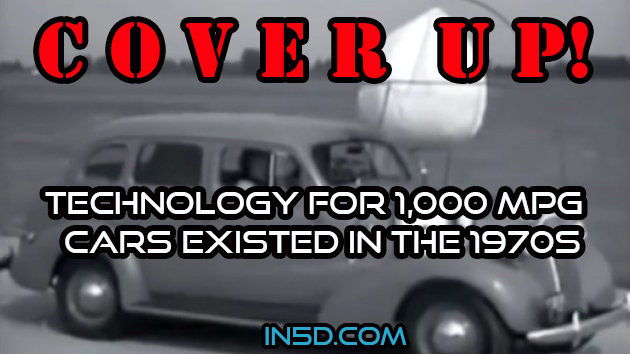 COVER UP! Technology for 1,000 MPG Cars Existed In The 1970s
