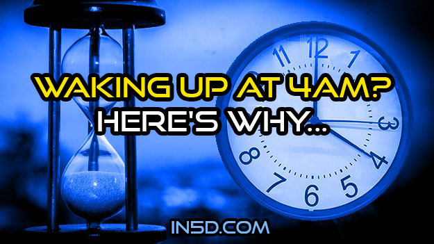 Waking Up At 4AM?  Here's Why...