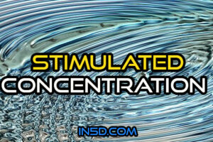Stimulated Concentration