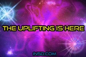 The Uplifting Is Here