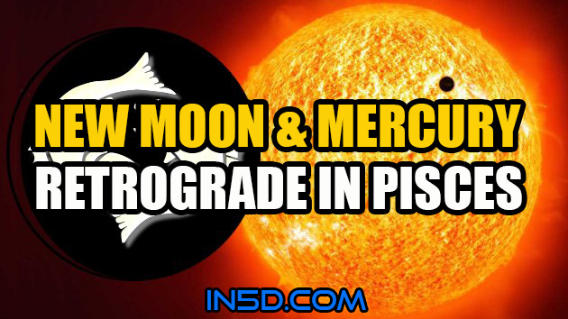 New Moon & Mercury Retrograde In Pisces