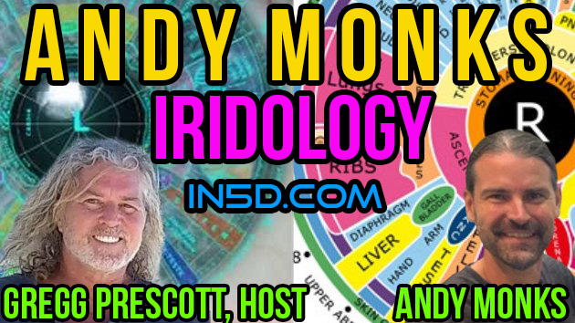 In5D Live with Andy Monks - Iridology and MORE!