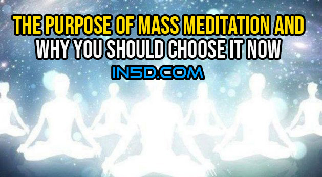The Purpose Of Mass Meditation And Why You Should Choose It Now