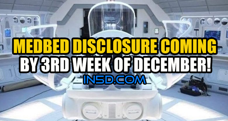 MedBed Disclosure Coming By 3rd Week Of December!
