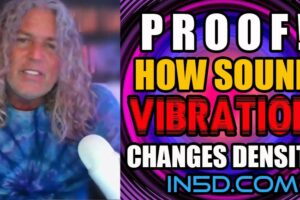 Physical Proof How Sound Vibration Changes Density And How This Can Benefit You!