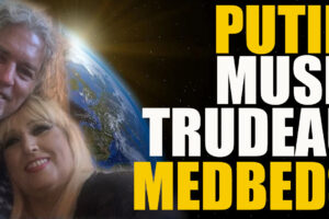 Global Predictions May 3, 2022 #PUTIN #MUSK #TRUDEAU #MEDBEDS