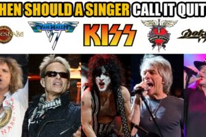 WHEN SHOULD A ROCK N ROLL SINGER CALL IT QUITS?