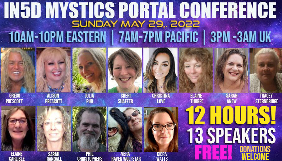 In5D Mystics Portal Conference - May 29, 2022