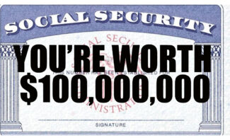 You’re Worth $100,000,000?