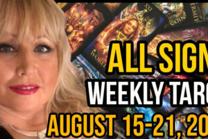 Aug 15-21, 2022 In5D Free Weekly Tarot PsychicAlly Astrology