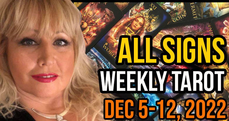 Dec 5-11, 2022  Weekly Tarot PsychicAlly Astrology Forecast All Signs