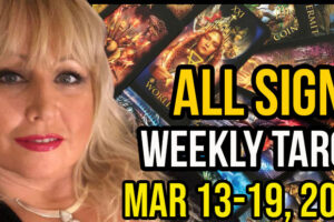 Mar 13-19, 2023 In5D Free Weekly Tarot PsychicAlly Astrology