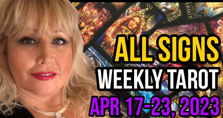 Apr 17-23, 2023 In5D Free Weekly Tarot PsychicAlly Astrology