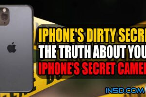 iPhone’s Dirty Secret: The Truth About Your iPhone’s Secret Camera
