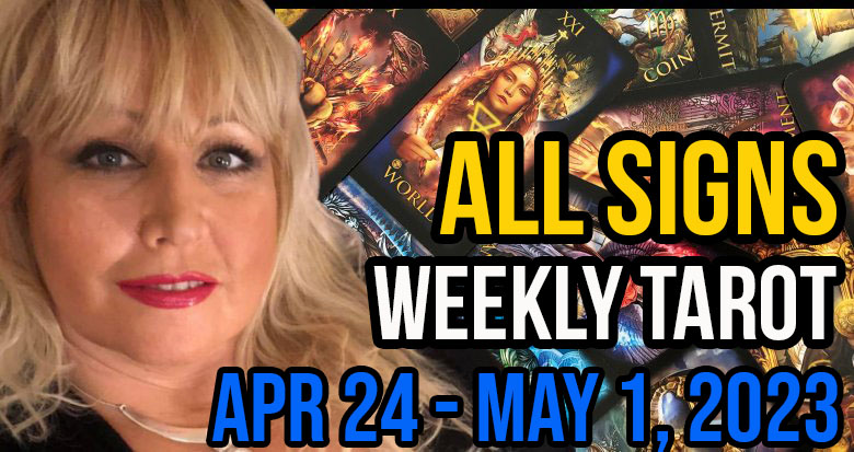 Apr 24-May 1, 2023 In5D Free Weekly Tarot PsychicAlly Astrology Predictions