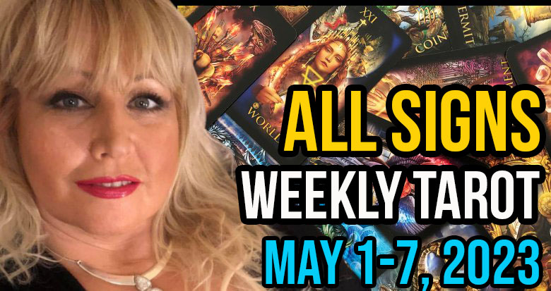 May 1-7, 2023 In5D Free Weekly Tarot PsychicAlly Astrology Predictions
