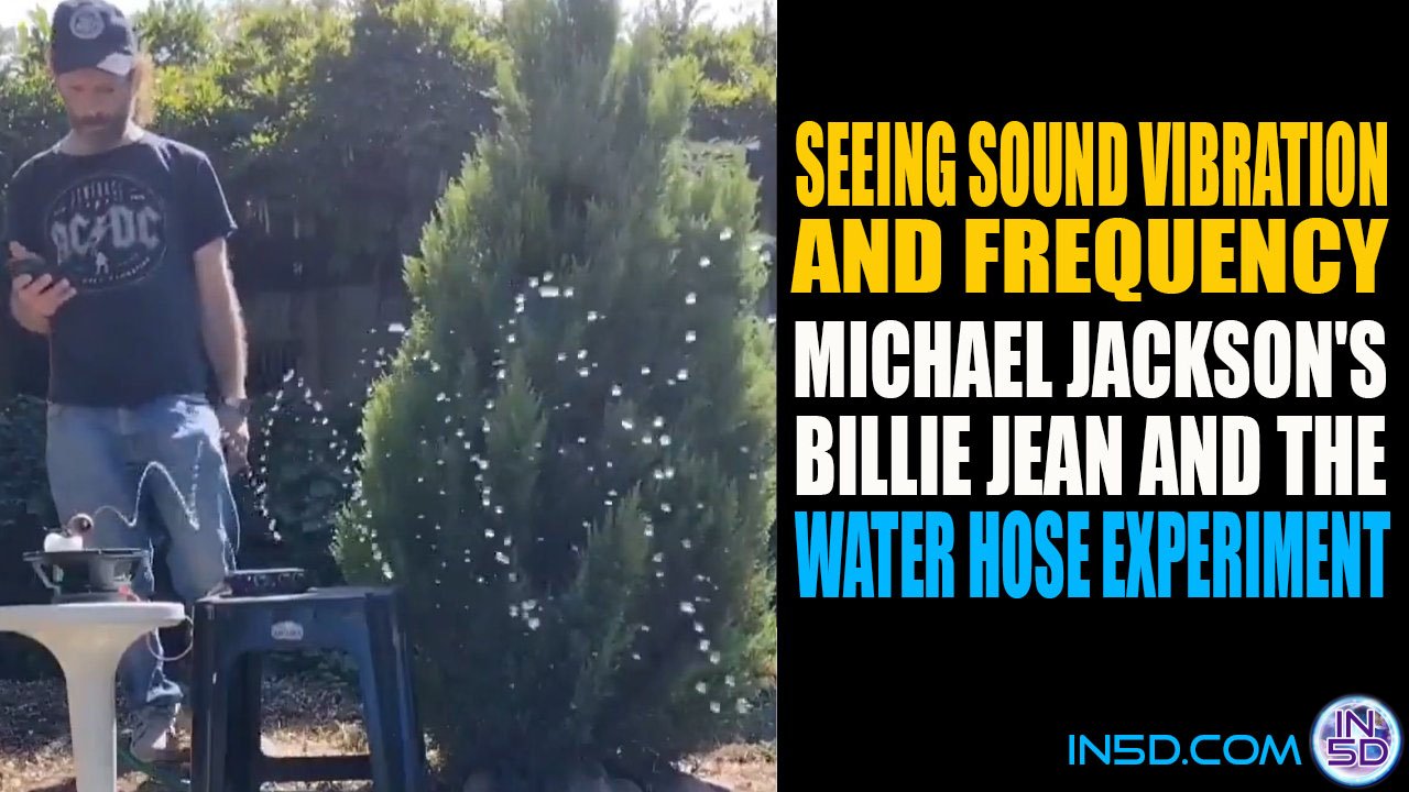 Seeing Sound, Vibration, and Frequency: Michael Jackson's Billie Jean and the Water Hose Experiment