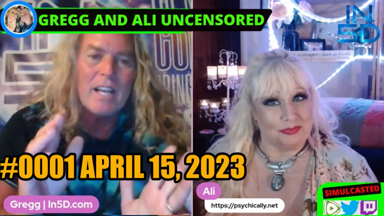 PsychicAlly and Gregg LIVE and UNCENSORED Ep. #0001 April 15, 2023