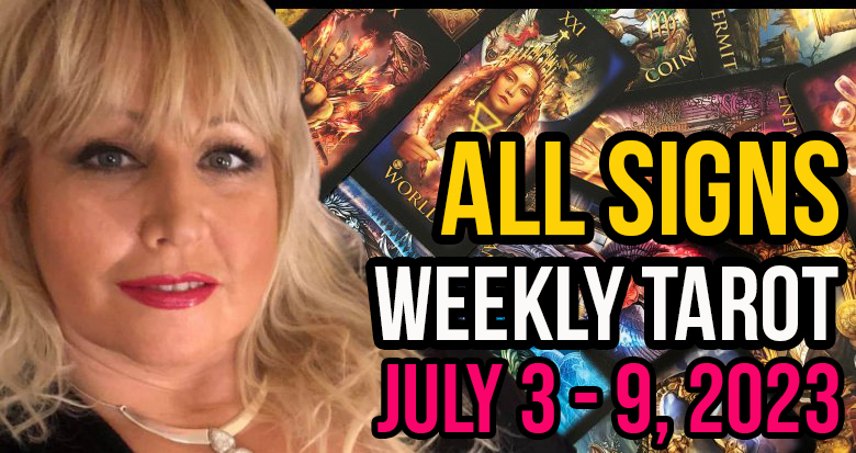 July 3-9, 2023 In5D Free Weekly Tarot PsychicAlly Astrology Predictions