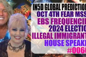 Intuitive In5d Bold Global Predictions by PsychicAlly Gregg Prescott October 3, 2023