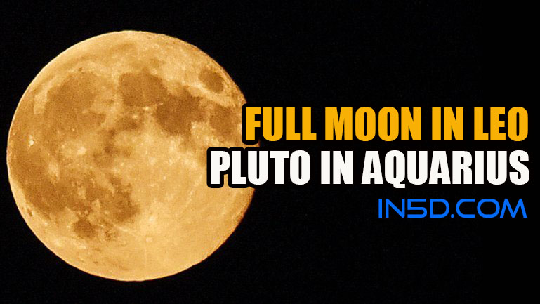 Full Moon In Leo Pluto In Aquarius