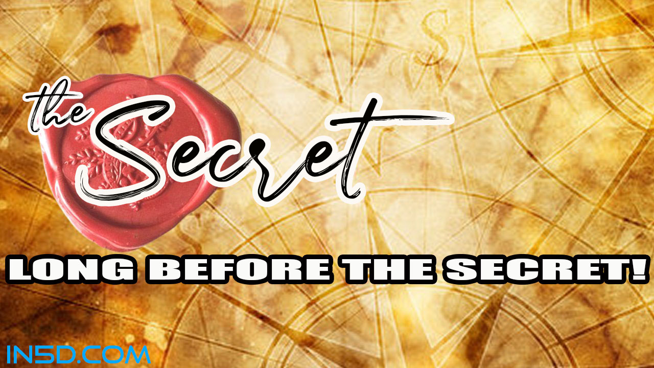 The Secret LONG BEFORE The Secret! The Origin & Ancient History of the Law of Attraction