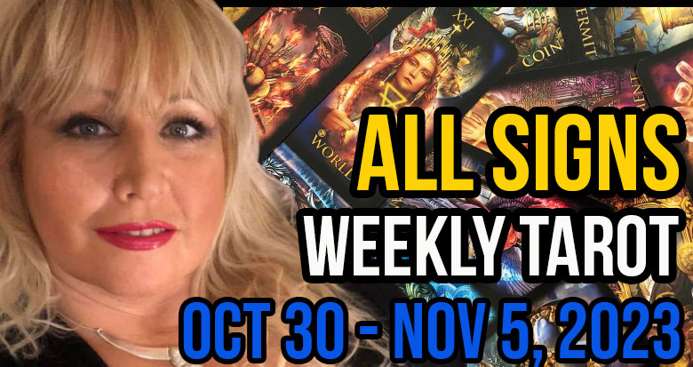 Oct 30 - Nov 5, 2023 In5D Free Weekly Tarot PsychicAlly Astrology Predictions