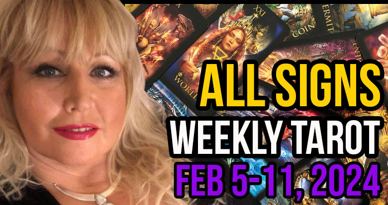 Feb 5th - 11th 2024 In5D Free Weekly Tarot PsychicAlly Astrology Predictions