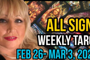 Feb 26 – Mar 3, 2024 In5D Free Weekly Tarot PsychicAlly Astrology Predictions