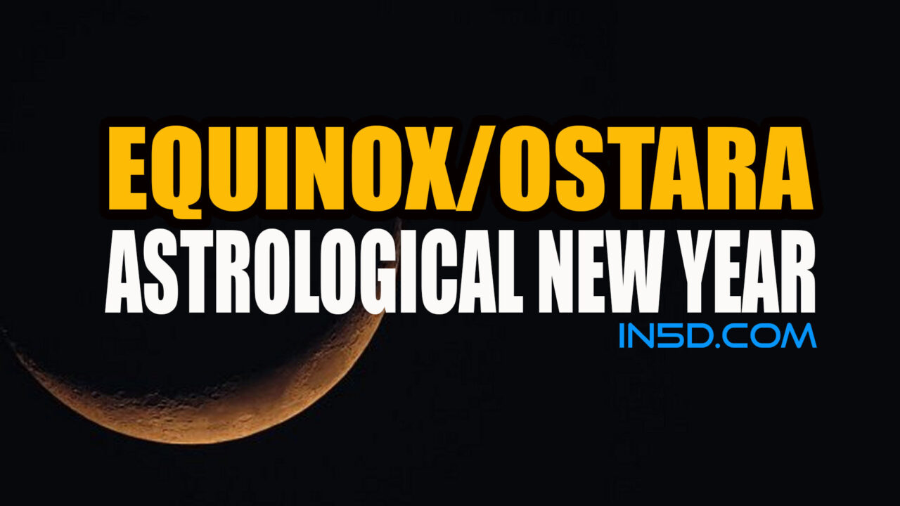 Equinox Ostara Astrological New Year