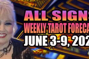 June 3-9 2024 2024 In5D Free Weekly Tarot PsychicAlly Astrology Predictions