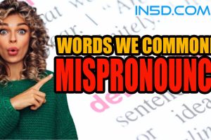 Words We Commonly Mispronounce!